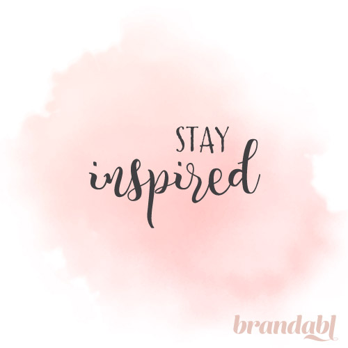Stay Inspired